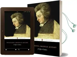 Mozart: A Life in Letters Audiobook download free by Wolfgang Amadeus Mozart