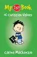 Audiobook My First Book of Christian Values author Carine Mackenzie