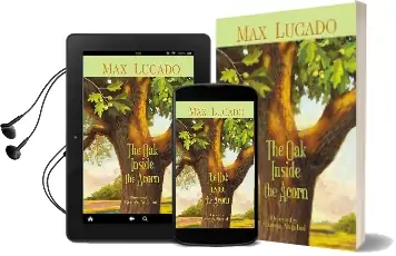 Oak Inside the Acorn the Audiobook download free by Max Lucado
