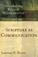 Audiobook Scripture as Communication: Introducing Biblical Hermeneutics author Jeannine K. Brown