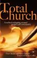 Audiobook Total Church: A Radical Reshaping Around Gospel and Community author Tim Chester