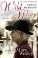 Audiobook Wild Mary: The Life of Mary Wesley author Patrick Marnham