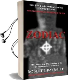 Zodiac: The Shocking True Story of the Hunt for the Nation'S Most Elusive Serial Killer Audiobook download free by Robert Graysmith