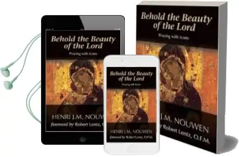 Behold the Beauty of the Lord: Praying With Icons Audiobook download free by Henri J. M. Nouwen