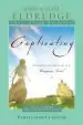 Audiobook Captivating Heart to Heart Participant'S Guide: An Invitation Into the Beauty and Depth of the Feminine Soul author John Eldredge