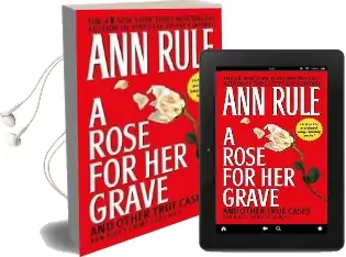 A Rose for her Grave & Other True Cases Audiobook download free by Ann Rule