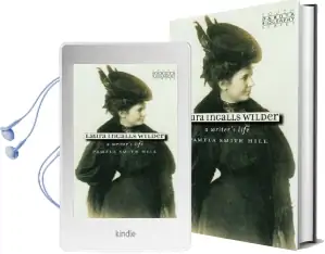 Laura Ingalls Wilder: A Writer'S Life Audiobook download free by Pamela Smith Hill