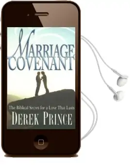 Marriage Covenant: The Biblical Secret for a Love That Lasts Audiobook download free by Derek Prince