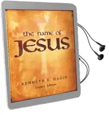 The Name of Jesus Audiobook download free by Kenneth E Hagin