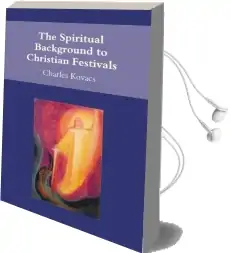 The Spiritual Background to Christian Festivals Audiobook download free by Charles Kovacs