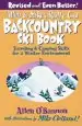 Audiobook Allen & Mike'S Really Cool Backcountry ski Book, Revised and Even Better!: Traveling & Camping Skills for a Winter Environment author Allen O'Bannon