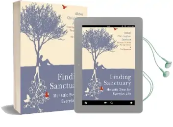 Finding Sanctuary: Monastic Steps for Everyday Life Audiobook download free by Fr. Christopher Jamison