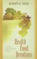 Audiobook Health Food: A Daily Guide to Spiritual Nourishment for the Soul author Kenneth E. Hagin