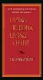 Audiobook Living Buddha, Living Christ - 20Th Anniversary Edition author Thich Nhat Hanh