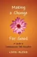 Audiobook Making a Change for Good author Cheri Huber