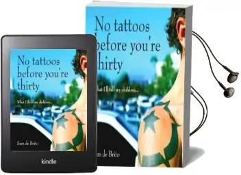No Tattoos Before You'Re Thirty Audiobook download free by Sam De Brito
