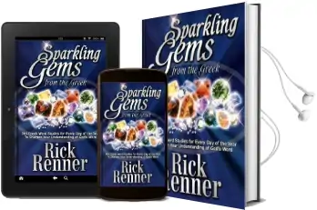 Sparkling Gems From the Greek: 365 Greek Word Studies for Every day of the Year to Sharpen Your Understanding of God'S Word Audiobook download free by Rick Renner