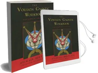 Voudon Gnostic Workbook Audiobook download free by Michael Bertiaux