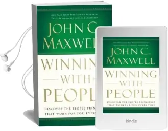 Winning With People: Discover the People Principles That Work for you Every Time Audiobook download free by John C. Maxwell