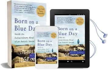 Born on a Blue day: Inside the Extraordinary Mind of an Autistic Savant Audiobook download free by Daniel Tammet