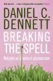 Audiobook Breaking the Spell: Religion as a Natural Phenomenon author Daniel C. Dennett