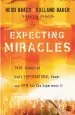 Audiobook Expecting Miracles: True Stories of God'S Supernatural Power and how you can Experience it author Heidi Baker