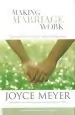 Audiobook Making Marriage Work: The Advice you Need for a Lifetime of Happiness author Joyce Meyer