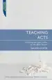 Audiobook Teaching Acts: Unlocking the Book of Acts for the Bible Teacher author David Cook