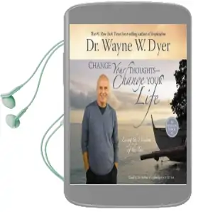 Change Your Thoughts, Change Your Life Audiobook download free by Dr. Wayne W. Dyer