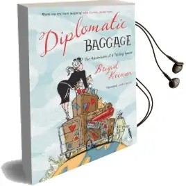 Diplomatic Baggage Audiobook download free by Brigid Keenan