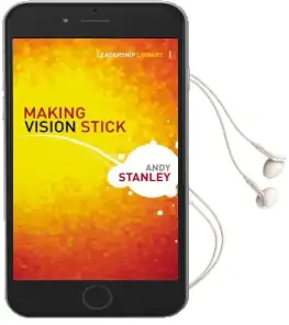 Making Vision Stick Audiobook download free by Andy Stanley