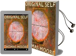 Original Self Audiobook download free by Thomas Moore
