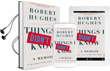 Things i Didn'T Know Audiobook download free by Robert Hughes