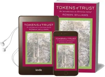 Tokens of Trust: An Introduction to Christian Belief Audiobook download free by Dr. Rowan Williams