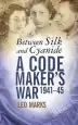 Audiobook Between Silk and Cyanide: A Code Maker'S war 1941-45 author Leo Marks