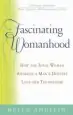 Audiobook Fascinating Womanhood: How the Ideal Woman Awakens a Man'S Deepest Love and Tenderness author Helen Andelin