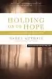 Audiobook Holding on to Hope: A Pathway Through Suffering to the Heart of god author Nancy Guthrie
