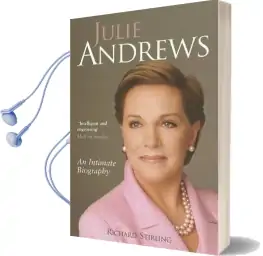 Julie Andrews: An Intimate Biography Audiobook download free by Richard Stirling