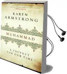Muhammad: A Prophet for our Time Audiobook download free by Karen Armstrong