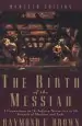 Audiobook The Birth of the Messiah; a new Updated Edition: A Commentary on the Infancy Narratives in the Gospels of Matthew and Luke author Raymond E. Brown