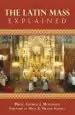 Audiobook The Latin Mass Explained author George J Moorman