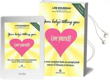 Your Body'S Telling You: Love Yourself: The Most Complete Book on the Metaphysical Causes of Illnesses and Disease Audiobook download free by Lise Bourbeau