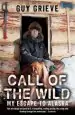 Audiobook Call of the Wild: My Escape to Alaska author Guy Grieve