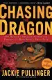 Audiobook Chasing the Dragon: One Woman'S Struggle Against the Darkness of Hong Kong'S Drug Dens author Jackie Pullinger
