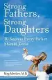 Audiobook Strong Fathers, Strong Daughters: 10 Secrets Every Father Should Know author Dr Meg Meeker