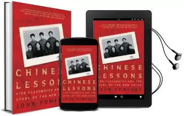 Chinese Lessons: Five Classmates and the Story of the new China Audiobook download free by John Pomfret