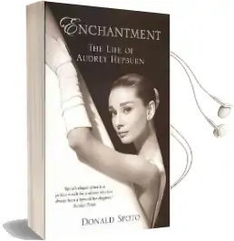 Enchantment: The Life of Audrey Hepburn Audiobook download free by Donald Spoto