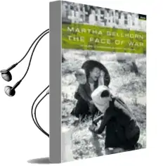 Face of war Audiobook download free by Martha Gellhorn