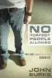 Audiobook No Perfect People Allowed: Creating a Come-As-You-Are Culture in the Church author John Burke