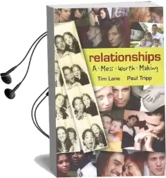 Relationships: A Mess Worth Making Audiobook download free by Tim S Lane